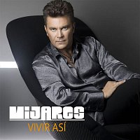 Mijares – Vivir asi