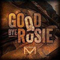 Robby Musenbichler – Goodbye Rosie