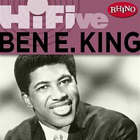 Ben E. King – Rhino Hi-Five: Ben E. King