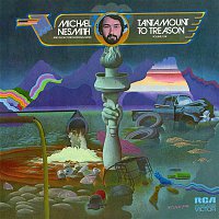 Michael Nesmith, The Second National Band – Tantamount to Treason, Vol. 1 (Expanded Edition)