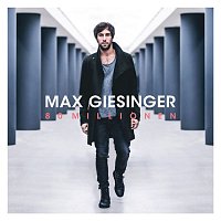 Max Giesinger – 80 Millionen