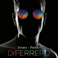 Di Ferrero – Sinais - Parte I