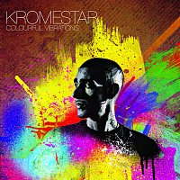 Kromestar – Colourful Vibrations