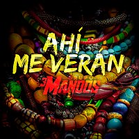 Grupo 3 Mandos – Ahí Me Verán