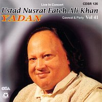 Nusrat Fateh Ali Khan – Yadan, Vol. 41