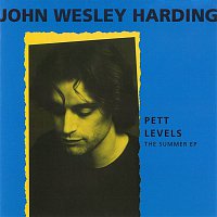 John Wesley Harding – Pett Levels - The Summer EP