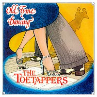 The Toetappers – Old Tyme Dancing