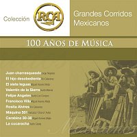 Various  Artists – RCA 100 Anos De Musica - Segunda Parte (Grandes Corridos Mexicanos)