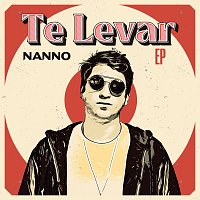 Nanno – Te Levar