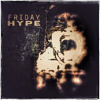 Přední strana obalu CD Friday Hype