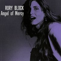 Rory Block – Angel Of Mercy