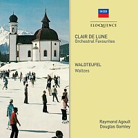 Přední strana obalu CD Clair de Lune - Orchestral Favourites; Waldteufel - Waltzes