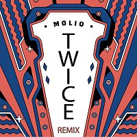 Molio – Twice [Karim Naas Remix]