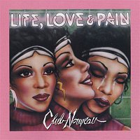 Club Nouveau – Life, Love & Pain