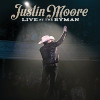 Justin Moore – Live at the Ryman