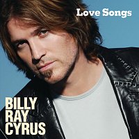 Billy Ray Cyrus – Love Songs