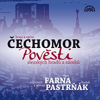 Ewa Farna, Radomír Pastrňák, Čechomor – Moyzesová: Pověsti slezských hradů a zámků MP3