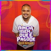 Guga Nandes – Ainda Bem Que É Pagode [Ao Vivo / Bonus]