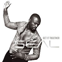 Seal – Get It Together