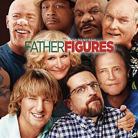 Various  Artists – Father Figures (Original Motion Picture Soundtrack)