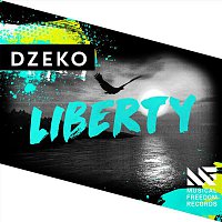 Dzeko – Liberty
