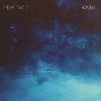 Peak Twins – Water