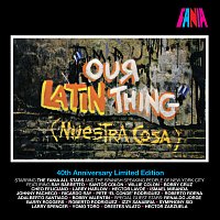 Fania All Stars – Our Latin Thing [40th Anniversary Limited Edition]