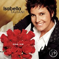 Isabella Taviani – Diga Sim