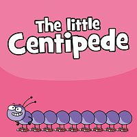Hooray Kids Songs – The Little Centipede