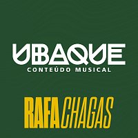 Rafa Chagas, UBAQUE – Conteúdo Musical [Ao Vivo]