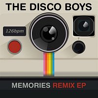 The Disco Boys – Memories (Remix EP)
