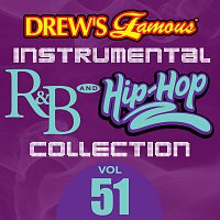 The Hit Crew – Drew's Famous Instrumental R&B And Hip-Hop Collection [Vol. 51]
