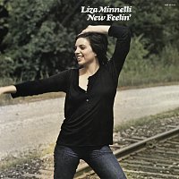 Liza Minnelli – New Feelin' [Expanded Edition]