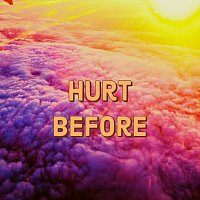 Hurt Before (feat. Jxxls)