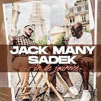 Jack Many, Sadek – Fin de journée