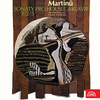 Antonín Moravec, Otakar Vondrovic – Martinů: Sonáty pro housle a klavír MP3