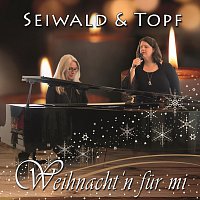 Seiwald, Topf – Weihnachtn fur mi