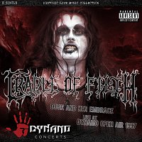 Cradle of Filth – Dusk And Her Embrace [Live At Dynamo Open Air / 1997]
