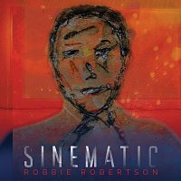 Robbie Robertson – Sinematic MP3
