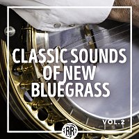 Přední strana obalu CD Classic Sounds of New Bluegrass [Vol. 2]