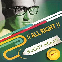 Buddy Holly, The Crickets – All Right Vol. 2