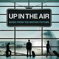 Various  Artists – Up In The Air [Music From The Motion Picture]