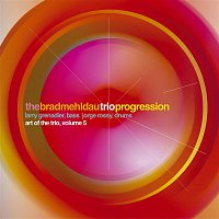 Brad Mehldau – The Art Of The Trio Vol. 5: Progression