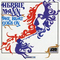 Herbie Mann – The Beat Goes On