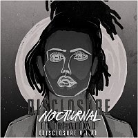 Nocturnal [Disclosure V.I.P.]