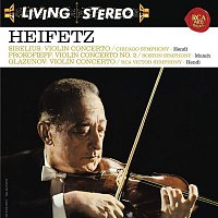 Jascha Heifetz – Sibelius: Violin Concerto in D Minor, Op. 47 -  Prokofiev: Violin Concerto No. 2 in G Minor, Op. 63 - Glazunov: Violin Concerto in A Minor, Op. 82 - Heifetz Remastered