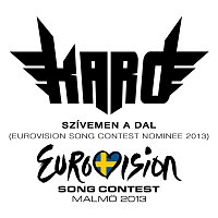 Kard – Szívemen a dallam legyen az úr (Eurovision Song Contest Nominee)