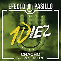 Efecto Pasillo – Chacho (feat. O'Funk'illo)