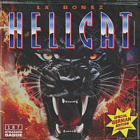 Bonez MC, LX, Jambeatz – HELLCAT