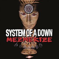 System of a Down – Mezmerize FLAC